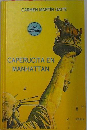 Caperucita en Manhattan | 131382 | Martín Gaite, Carmen