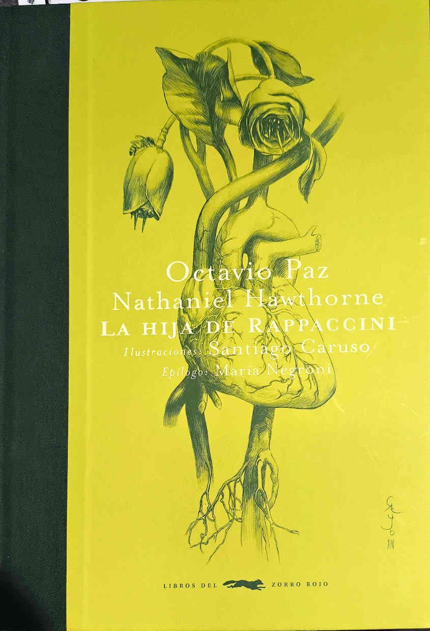 La hija de Rappaccini | 187512 | Paz, Octavio/Hawthorne, Nathaniel