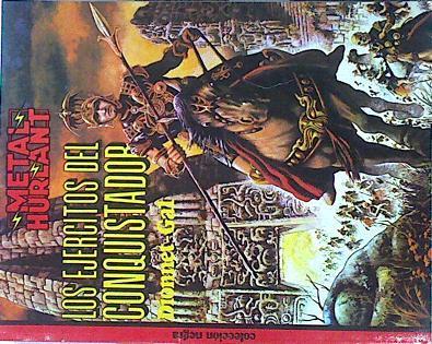 Ejércitos del conquistador, los | 141097 | Gal, Jean-Claude/Dionnet - GAL