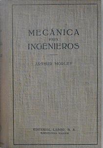 Mecánica para ingenieros | 86232 | Morley, Arthur