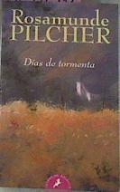 Dias De Tormenta | 17676 | Pilcher Rosamunde