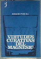Virtudes curativas del Magnesio | 112201 | Puig, Ignacio