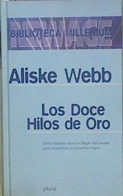 Los Doce Hilos De Oro | 8319 | Webb Aliske