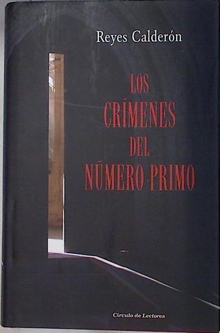 Los crímenes del número primo | 79538 | Calderón Cuadrado, Reyes