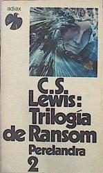 Trilogía De Ransom 2 Perelandra | 42738 | Lewis C S