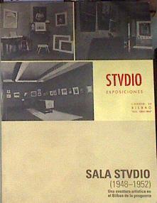 Sala Stvdio (1948-1952) : una aventura artística en el Bilbao de la posguerra ( Studio ) | 184555 | Manterola Ispizua, Ismael
