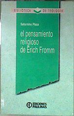 El pensamiento religioso de Erich From | 184746 | Plaza, Saturnino