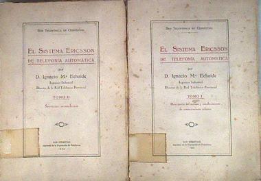 El sistema Ericsson de telefonía automática 2 tomos | 182981 | Echaide, Ignacio