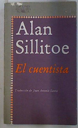 El cuentista | 132276 | Sillitoe, Alan