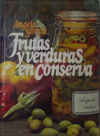 Frutas y verduras en conserva | 122903 | Sorzio, Angelo