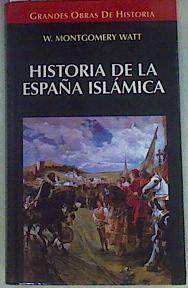 Historia de la España islámica | 90813 | Watt, W. Montgomery