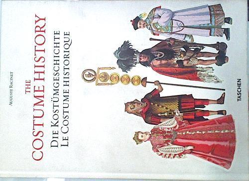 The Costume History / Die Kostümgeschichte / Le Costume Historique | 137009 | Racinet, Auguste