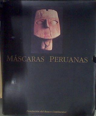 Máscaras peruanas | 180360 | Jiménez Borja, Arturo/Fundación del Banco Continental