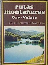 Rutas Montañeras: Ory - Velate. | 136327 | Club Deportivo Navarra