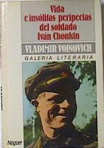 Vida e insólitas peripecias del soldado Ivan Chonkin | 82834 | Voinovich, Vladimir