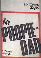 La Propiedad | 177015 | Bigo, Pierre