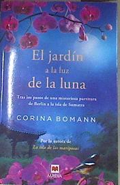 El jardín a la luz de la luna | 177138 | Bomann, Corina