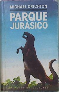 Parque Jurasico | 1526 | Crichton Michael