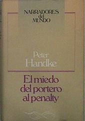 El Miedo del portero al penalty | 149866 | Handke, Peter