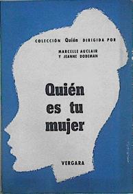 Quién es tu mujer | 145458 | Marcelle Auclair/jeanne Dodeman