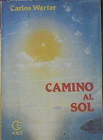 Camino al sol | 123053 | Warter, Carlos