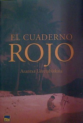 El cuaderno rojo | 118320 | Urretabizkaia, Arantxa