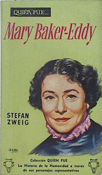 Mary Baker Eddy | 125788 | Stefan Zweig