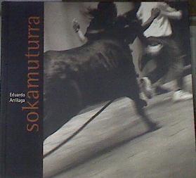 Soka Muturra: la sonrisa del miedo ( Sokamuturra ) | 177670 | Osoro Igartua, Jasone/Arrillaga Santolaya, Eduardo/Lizarralde Elberdin, Koldo