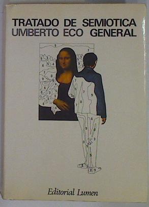 Tratado de semiótica general | 106523 | Eco, Umberto