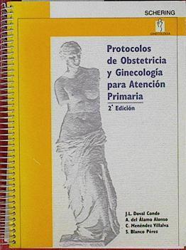 Protocolo de obstetricia y ginecología para Atención Primaria | 144850 | Doval Conde, J. L./Menendez Villalba, Alamo alonso/Blanco Perez
