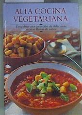 Alta cocina vegetariana | 159803 | Anness Publishing Limited
