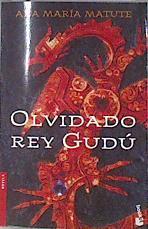 Olvidado rey Gudú | 86746 | Matute, Ana María