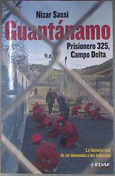 Guantánamo, prisionero 325, campo Delta | 180813 | Sassi, Nizar