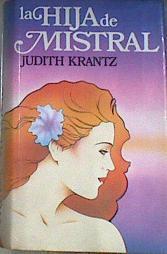 La Hija De Mistral | 13166 | Krantz Judith