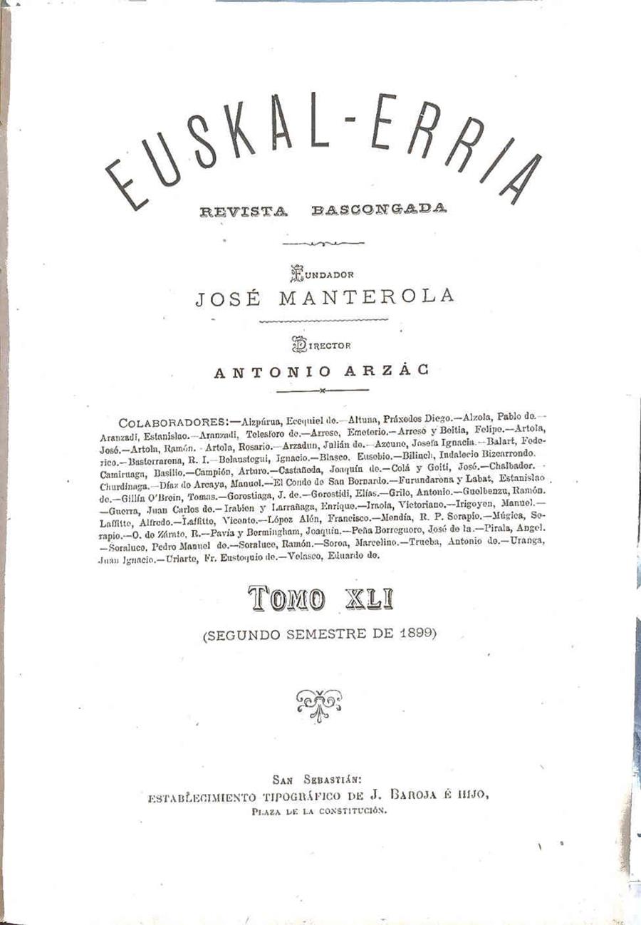 Euskal-Erria.Revista Bascongada.Tomo XLI.Nº 41Segundo semestre de 1899 | 188585 | José Manterola