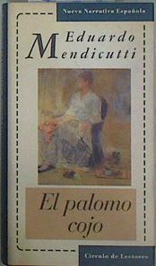El palomo cojo | 152050 | Mendicutti, Eduardo
