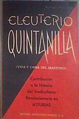 Eleuterio Quintanilla Vida y obra del maestro | 179697 | Álvarez, Ramón