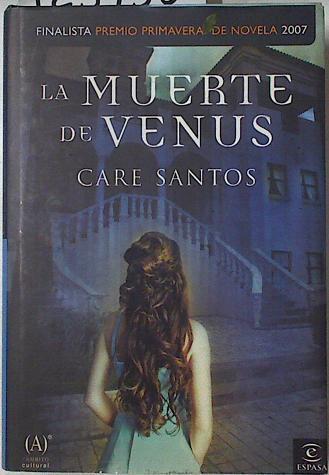 La muerte de Venus | 125750 | Santos, Care (1970- )