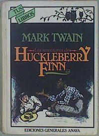 Las Aventuras de Huckleberry Finn | 150667 | Twain, Mark