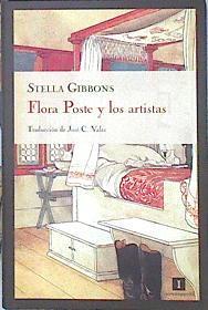 Flora Poste y los artistas | 140172 | Gibbons, Stella  (1902-1989)/traducción, José C. Vales