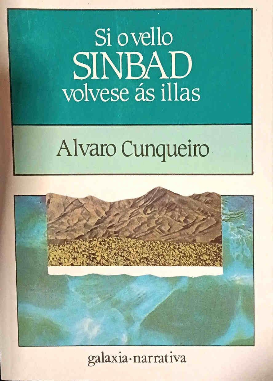 Si o vello Sinbad volvese as illas | 187671 | Cunqueiro, Álvaro