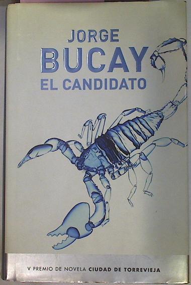 El candidato | 68786 | Bucay, Jorge