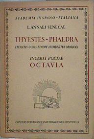 Thyestes -Phaedra  Tiestes, Pedra, Octavia | 107532 | Senecae, L. Annaei