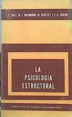 La psicologia estuctural | 141530 | M.F. Washburn, J.P. Nafe/E.G. Boring, M. Bentley