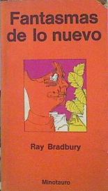 Fantasmas De Lo Nuevo | 43049 | Bradbury Ray
