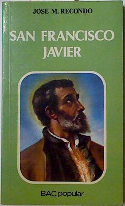 San Francisco Javier | 128359 | Recondo, José María