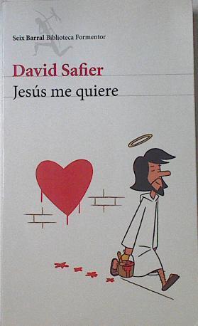 Jesús me quiere | 91791 | Safier, David