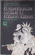 El capitalismo salvaje en Estados Unidos | 182233 | Marianne Debouzy