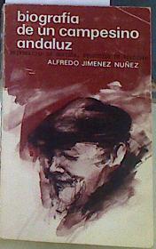 Biografía de un campesino andaluz (La historia oral como etnografía | 156614 | Jiménez Núñez, Alfredo