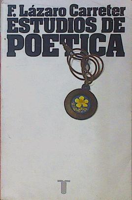 Estudios de poética: (la obra en sí) | 154042 | Lázaro Carreter, Fernando